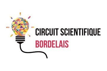 Appel à participation - Circuit scientifique bordelais