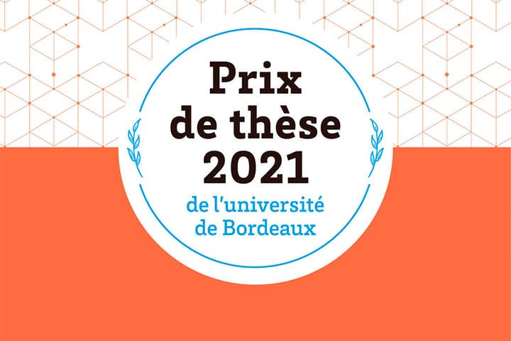 Prix de thèse UBx 2021